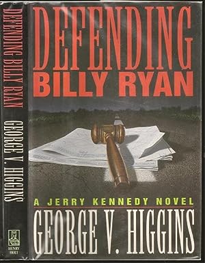 Seller image for Defending Billy Ryan: A Jerry Kennedy Novel for sale by The Book Collector, Inc. ABAA, ILAB
