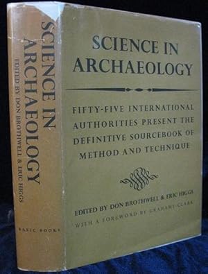 Seller image for Science in Archaeology. A Comprehensive Survey of Progress and Research for sale by The Book Collector, Inc. ABAA, ILAB
