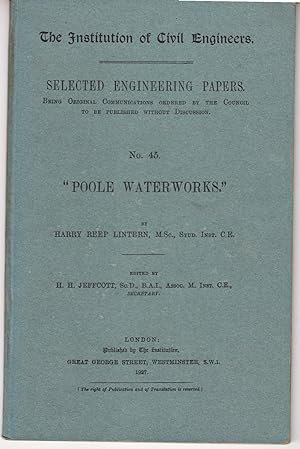 Imagen del vendedor de Poole Waterworks | The Institution of Civil Engineers | Selected Engineering Papers no 45 (1927) a la venta por *bibliosophy*