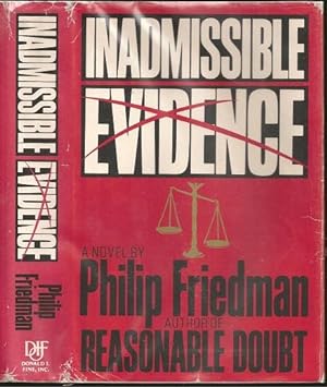 Imagen del vendedor de Inadmissible Evidence a la venta por The Book Collector, Inc. ABAA, ILAB