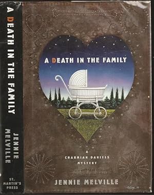 Imagen del vendedor de A Death in the Family (A Charmian Daniels Mystery) a la venta por The Book Collector, Inc. ABAA, ILAB