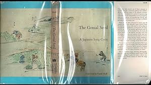 Bild des Verkufers fr The Genial Seed: A Japanese Song Cycle zum Verkauf von The Book Collector, Inc. ABAA, ILAB