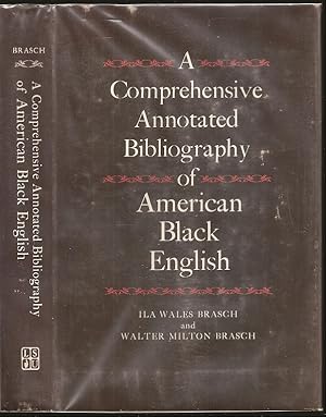 Immagine del venditore per A Comprehensive Annotated Bibliography of American Black English venduto da The Book Collector, Inc. ABAA, ILAB