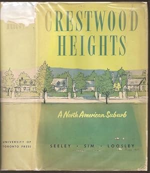 Imagen del vendedor de Crestwood Heights a la venta por The Book Collector, Inc. ABAA, ILAB