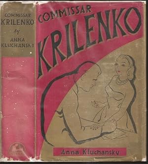 Seller image for Commissar Krilenko for sale by The Book Collector, Inc. ABAA, ILAB