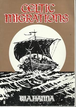 Seller image for Celtic Migrations. for sale by Saintfield Antiques & Fine Books