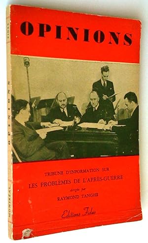 Bild des Verkufers fr Opinions. Tribune d'information sur les problmes de l'aprs-guerre zum Verkauf von Claudine Bouvier