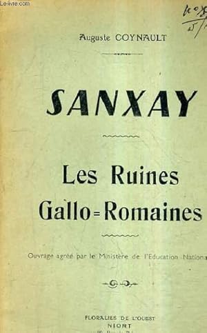 Seller image for SANXAY - LES RUINES GALLO ROMAINES. for sale by Le-Livre