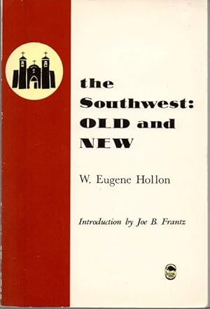 Seller image for The Southwest: Old and New for sale by Clausen Books, RMABA