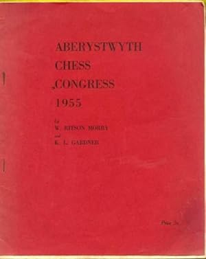 Seller image for Aberystwyth Chess Congress 1955 for sale by The Book Collector, Inc. ABAA, ILAB