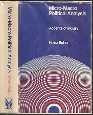 Image du vendeur pour Micro-Marco Political Analysis: Accents of Inquiry mis en vente par The Book Collector, Inc. ABAA, ILAB