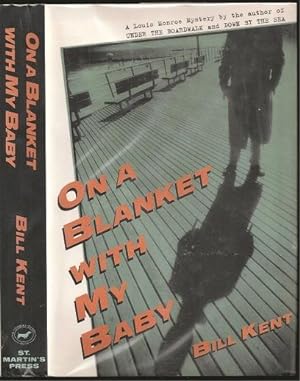 Seller image for On a Blanket with my Baby: A Novel of Atlantic City for sale by The Book Collector, Inc. ABAA, ILAB