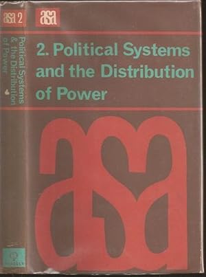 Bild des Verkufers fr Political Systems and the Distribution of Power zum Verkauf von The Book Collector, Inc. ABAA, ILAB