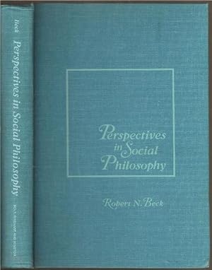 Imagen del vendedor de Perspectives in Social Philosophy: Readings in sources of Social Thought a la venta por The Book Collector, Inc. ABAA, ILAB