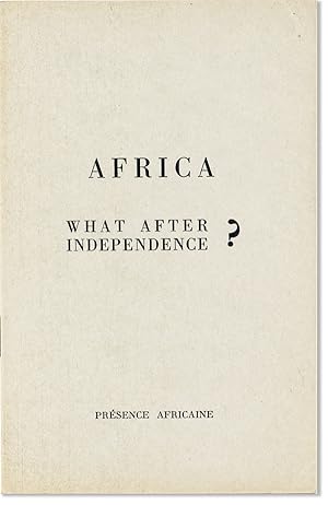 Africa: What After Independence