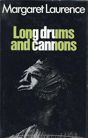 Long Drums and Cannons: Nigerian Dramatists and Novelists