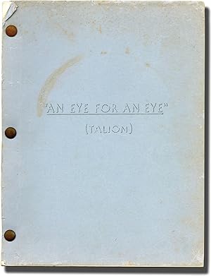 Bild des Verkufers fr An Eye for an Eye [Talion] (Original screenplay for the 1966 film) zum Verkauf von Royal Books, Inc., ABAA