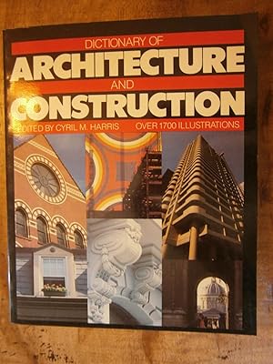 DICTIONARY OF ARCHITECTURE AND CONSTRUCTION