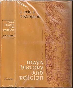Image du vendeur pour Maya History and Religion mis en vente par The Book Collector, Inc. ABAA, ILAB