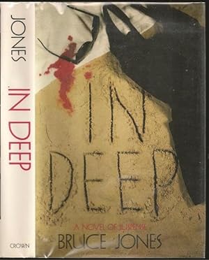 Image du vendeur pour In Deep mis en vente par The Book Collector, Inc. ABAA, ILAB