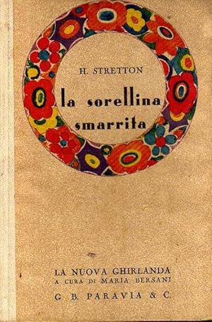 Imagen del vendedor de La sorellina smarrita a la venta por Laboratorio del libro