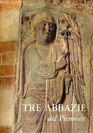 Seller image for TRE ABBAZIE DEL PIEMONTE. for sale by Laboratorio del libro