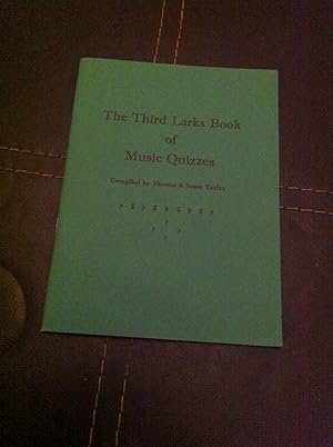 Third Larks Book of Music Quizzes