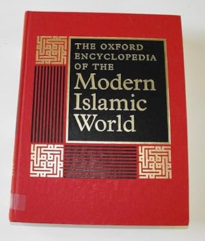 Seller image for The Oxford Encyclopedia of the Modern Islamic World: 4 Volumes for sale by Friends of PLYMC
