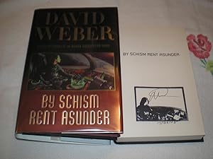 By Schism Rent Asunder; SIGNED