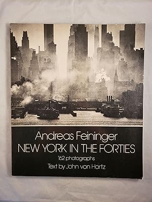 Seller image for Andreas Feininger New York In The Forties for sale by WellRead Books A.B.A.A.