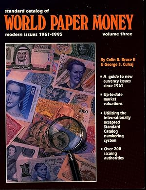 Image du vendeur pour Standard catalog of world paper money : Volume three : modern issues 1961-1995 mis en vente par Joseph Valles - Books