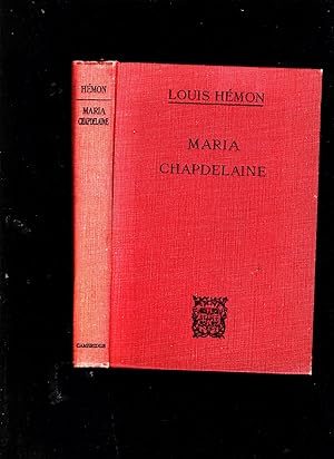 Seller image for Maria Chapdelaine. One year in the life of a pioneer's family in Canada -- FRENCH LANGUAGE TEXT for sale by SAVERY BOOKS