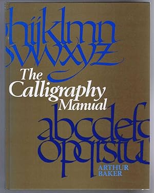 Seller image for The Calligraphy Manual for sale by Bailgate Books Ltd