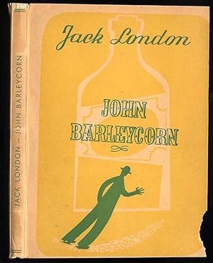 Seller image for John Barleycorn. Powiesc/John Barleycorn or Alcoholic memoirs for sale by POLIART Beata Kalke