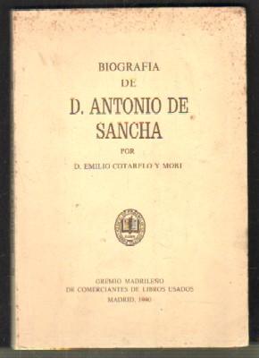 BIOGRAFÍA DE D. ANTONIO DE SANCHA