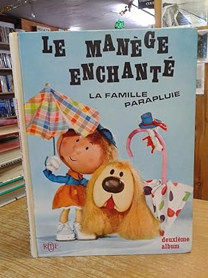 Le Manège enchanté : La Famille Parapluie