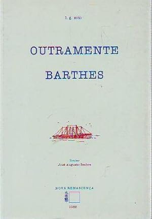 OUTRAMENTE BARTHES.