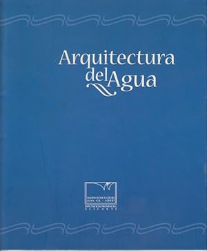 Seller image for ARQUITECTURA DEL AGUA for sale by Librera Vobiscum