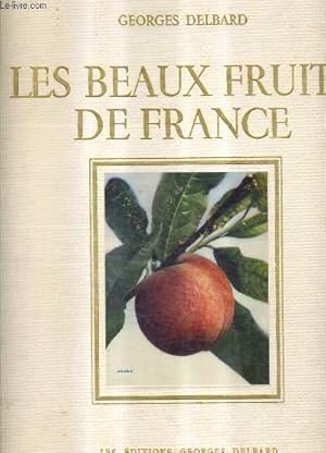 Bild des Verkufers fr LES BEAUX FRUITS DE FRANCE. zum Verkauf von Le-Livre