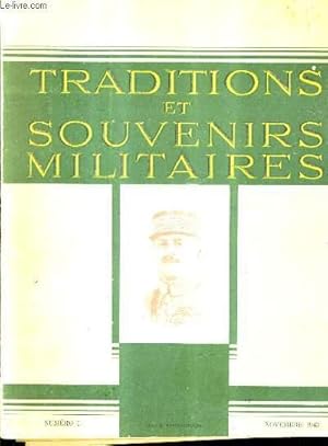 Image du vendeur pour TRADITIONS ET SOUVENIRS MILITAIRES N1 NOVEMBRE 1943 - le marchal franchet d'esprey - le lieutenant gnral boudin de tromelin - l'volution des transmissions dans l'histoire - calendrier des oprations de mai juin 1940 - patrouille double - etc. mis en vente par Le-Livre