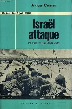 Bild des Verkufers fr ISRAEL ATTAQUE 5 JUIN 1967. zum Verkauf von Le-Livre