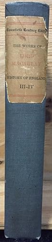 The Works of Lord MacAulay: The History of England, From the Accession of James the Second. Volum...