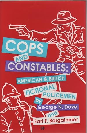 Seller image for Cops and Constables American and British Fictional Policemen for sale by Biblio Pursuit