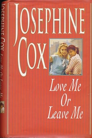 Imagen del vendedor de Love Me or Leave Me a la venta por Barter Books Ltd