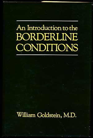 Imagen del vendedor de AN INTRODUCTION TO THE BORDERLINE CONDITIONS a la venta por Alkahest Books