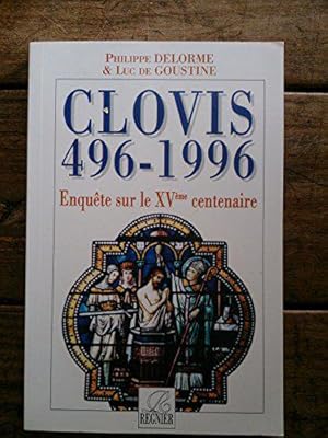 Seller image for Clovis, 496-1996: Enqute sur le XVme centenaire for sale by JLG_livres anciens et modernes