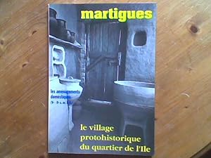 Le village protohistorique du quartier de l'Ile à Martigues (B.-du-Rh.) : Les espaces domestiques...