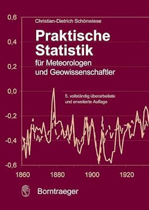 Bild des Verkufers fr Praktische Statistik fr Meteorologen und Geowissenschaftler zum Verkauf von AHA-BUCH GmbH