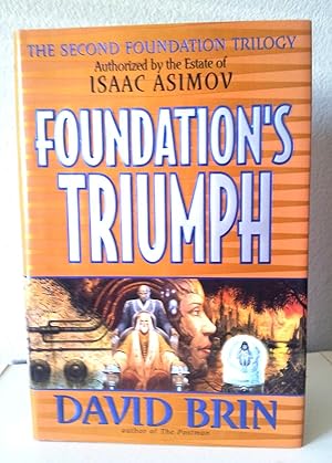 Foundation's Triumph (Second Foundation Trilogy)