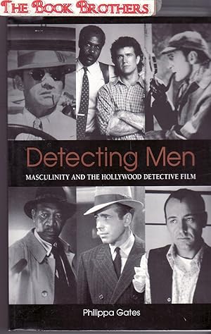 Immagine del venditore per Detecting Men: Masculinity And the Hollywood Detective Film (Suny Series, Cultural Studies in Cinema/Video) venduto da THE BOOK BROTHERS